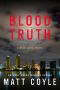 [Rick Cahill 04] • Blood Truth